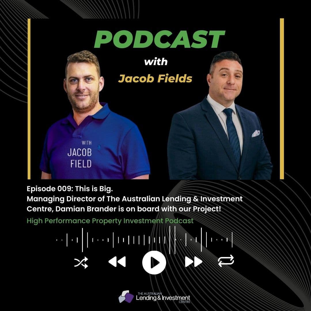 High Performance Property Investment Podcast | ALIC Podcast